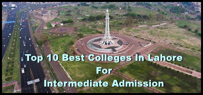 Top 10 Best Colleges In Lahore 2025 For FSC, ICS, FA, ICOM Intermediate Admission